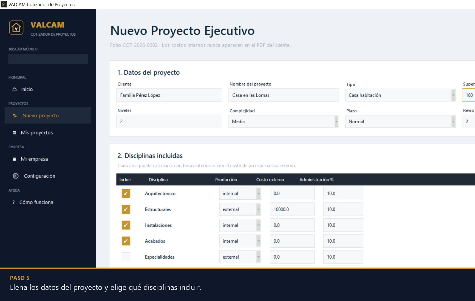 Nuevo proyecto en VALCAM Cotizador